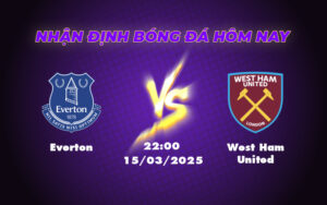 everton west ham united 15 03 ngoai hang anh